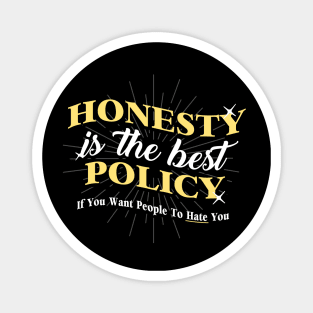 The Best Policy Magnet